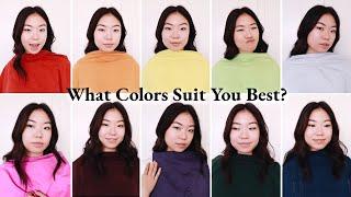 What Colors To Wear To Look YOUR Best! 