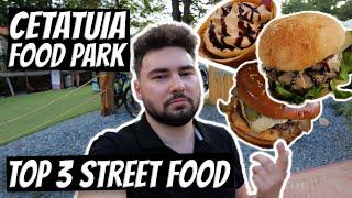 TOP 3 STREET FOOD - Cetatuia Food Park Cluj-Napoca