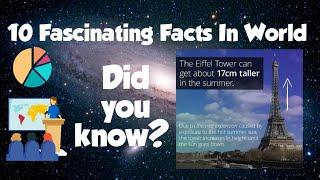 10 Amazing Facts Around The World || PART 1