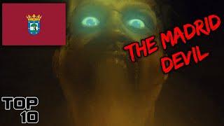 Top 10 Scary Madrid Urban Legends