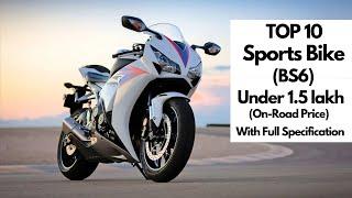 Top 10 Sports Bike (BS6) under 1.5 lakh On-Road Price | with full specification | complete details