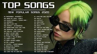 Top Hits 2020 - Best Pop Music Playlist 2020 - Top 40 Popular Songs 2020