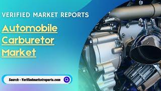 Top 10 Company Automobile Carburetor Market Size And Forecast - Verified Market Reports