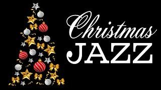 Christmas Music - Best JAZZ for Christmas Mood