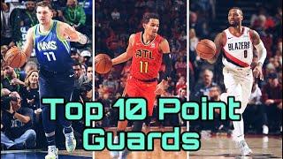 Top 10 Point Guards in the NBA