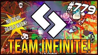 TEAM INFINITE - The Binding Of Isaac: Afterbirth+ #779