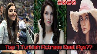 Top 7 Turkish Actress Real Age 2020 | Birth Place | Age | Hobbies | Lifestyle |