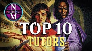 MTG Top 10: Tutors