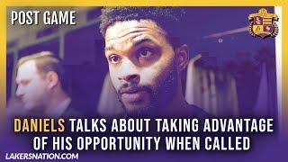 Lakers Post-Game Videos: Daniels Talks About Taking Advantage of His Opportunity When Called