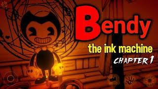 Bendy the ink machine horror game chapter 1 gameplay android