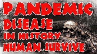 Top 10 Deadly Epidemic and Pandemic Disease that Human Survive |19th Century Downward (English)