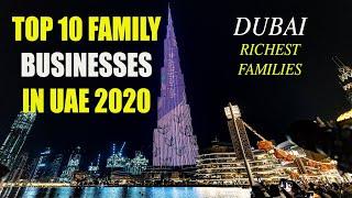 Dubai’s richest | Top 10 family companies in UAE 2020