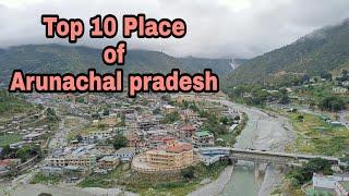 TOP 10 most beautiful place in West kameng Arunachal pradesh