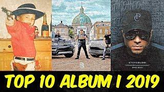 TOP 10 ALBUMS I 2019 - DANSK RAP