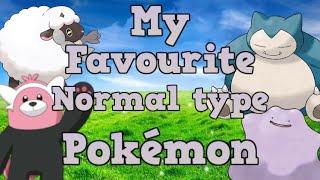 My top 10 favourite Normal type Pokémon