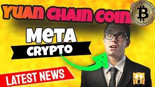 Yuan Chain Coin Top 10 Best Metaverse Crypto Coin Projects in 2022