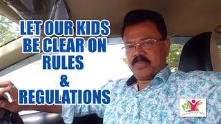 Let Our Kids Be Clear on Rules and Regulations │MOTIVATE YOUR CHILD│K Jayaraj Parenting Tips
