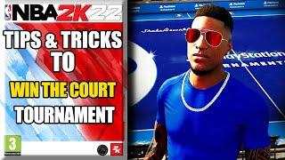 TOP 5 TIPS to WIN NBA 2K22 @PlayStation Tournaments: Win the Court