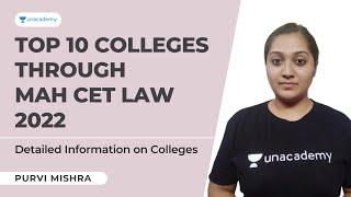 Top 10 colleges through MAH CET Law 2022 | Detailed information on Cut-offs & College life | Purvi