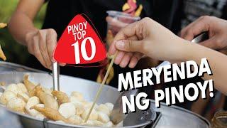 Top 10 Ultimate Meryenda ng Pinoy | Pinoy Top 10 | FILIPINO FOOD 2020