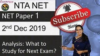 2nd December 2019 NTA UGC NET Paper 1 Exam Analysis | Questions | Topics | What to Study Next?