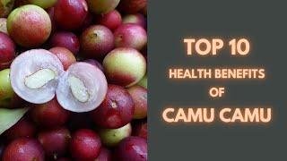 Top 10 Health Benefits of Camu Camu | Health Tips | Sky world