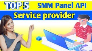 Top 5 Best SMM Panel Website || Best Service provider | Cheap API Provider for SMM Panel Website