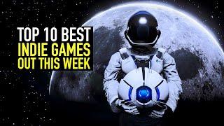 Top 10 BEST Indie Games Out This Week