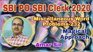 Miscellaneous Word Problems-232: SBI PO/Clerk SSC CGL/CHSL RRB NTPC RBI Assistant #Amar Sir