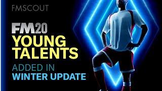 Top 10 NEW YOUNG STARS added in the FM 2020 Winter Updates