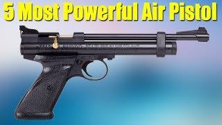 Top 5 Best Most Powerful Air Pistol in the World 2020