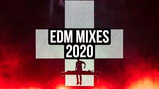 EDM Mixes of Popular Songs 2020 Best EDM Music