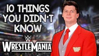 10 More Things You Didn't Know About WWE WrestleMania