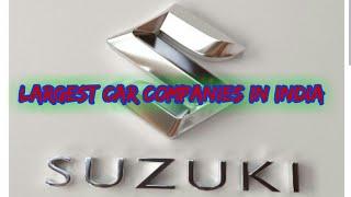 Top 10 largest car companies in India.