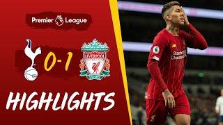 Tottenham 0-1 Liverpool | Firmino's emphatic strike seals win | Highlights