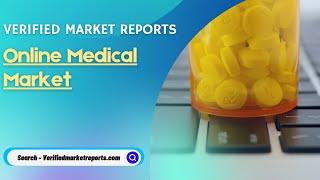 Top 10 Company Online Medical Market Size & Forecast - Verified Market Reports