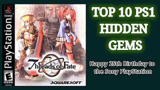 TOP 10 PS1 HIDDEN GEMS - Happy 25th Birthday Sony PlayStation!