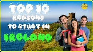 Why study in Ireland? | Top 10 reasons | Turning Point Studies Consultants