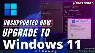 Windows 11 Upgrade from Windows 10 (Unsupported Hardware) | Upgrade Windows 10 to Windows 11 (Free!)