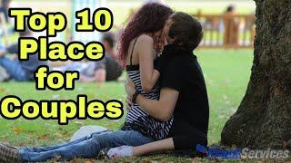 Best 10 place for Couples in Delhi | top 10 couple place in delhi