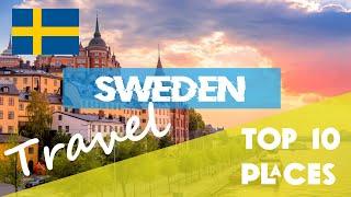 SWEDEN | Top 10 Places to visit in Sweden - things to do in stockholm