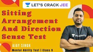 Sitting Arrangement | Direction Sense Test | Mental Ability Test | Class 9 | Foundation Course