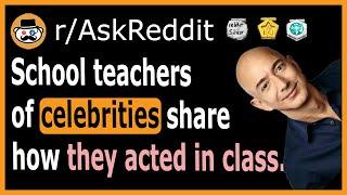 School teachers of millionaires share how they were in class - (r/AskReddit)