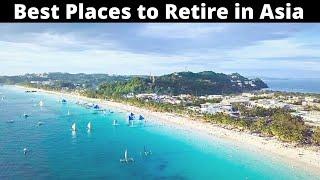 10 Best Places to Retire in Asia Comfortably