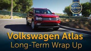 2019 Volkswagen Atlas - Long-Term Wrap Up