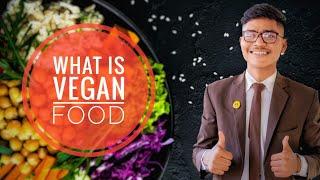 What is vegan food | Why people follow vegan diet