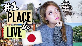 The Best Place to Live in Japan