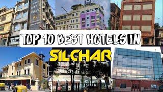 Top 10 Best Hotels in Silchar City| Assam || Exploring Assam