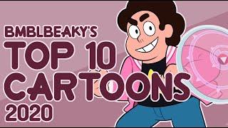 Top 10 Cartoons- 2020 Edition