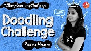 Doodle Challenge by Sweta Ma'am | #21DaysLearningChallenge | Learn During Lockdown | Vedantu